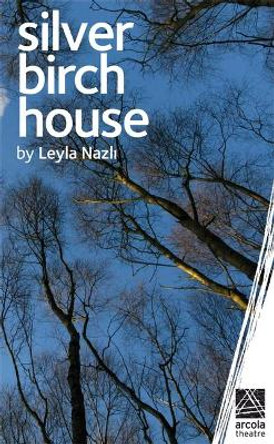 Silver Birch House by Leyla Nazli