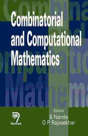 Combinatorial and Computational Mathematics by S. Nanda