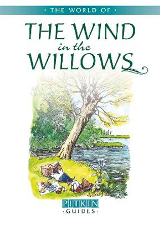 The World of The Wind in the Willows by Antoinette Rawlings