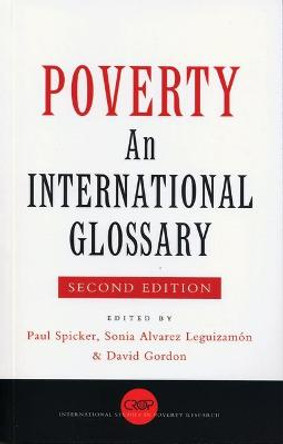 Poverty: An International Glossary by Paul Spicker