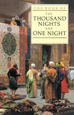 The Book of the Thousand and One Nights by J.C. Mardrus