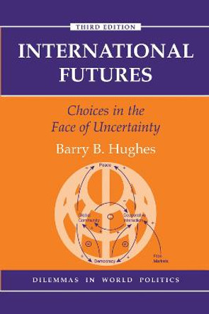 International Futures by Barry B Hughes