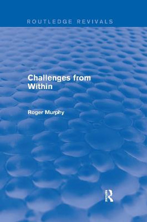 Challenges from Within by Roger Murphy