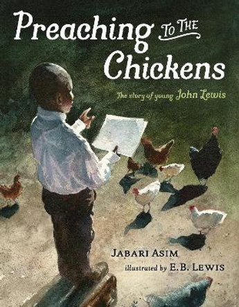 Preaching To The Chickens by Jabari Asim