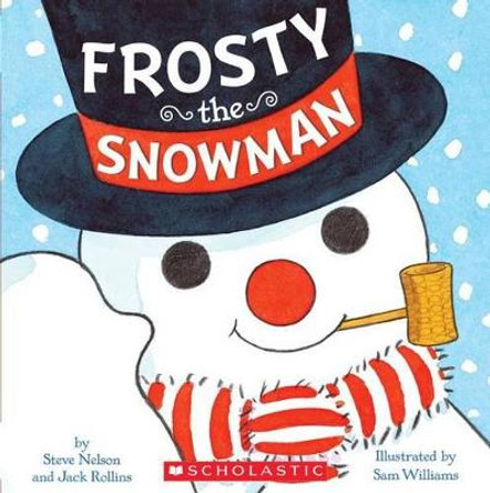 Frosty the Snowman by Walter Rollins