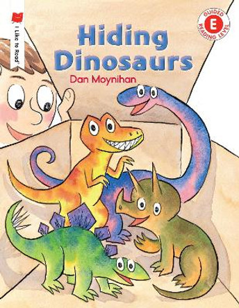 Hiding Dinosaurs by Dan Moynihan