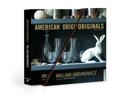 American Originals: Creative Interiors by William Abranowicz