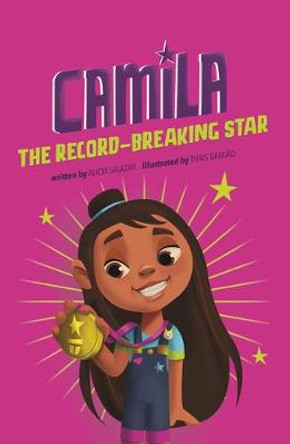 Camila the Record-Breaking Star by Alicia Salazar