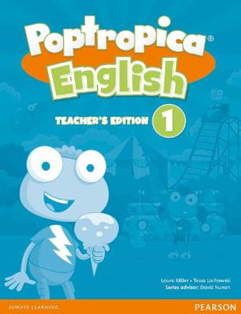 Poptropica English American Edition 1 Teacher's Edition by Tessa Lochowski