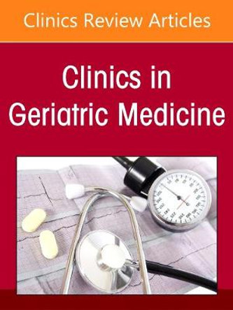 Peripheral Nerve Disease in the Geriatric Population, An Issue of Clinics in Geriatric Medicine: Volume 37-2 by Peter H. Jin
