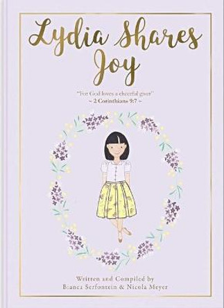 Lydia Shares Joy: Generosity by Bianca Serfontein