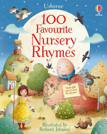 100 Favourite Nursery Rhymes by Felicity Brooks