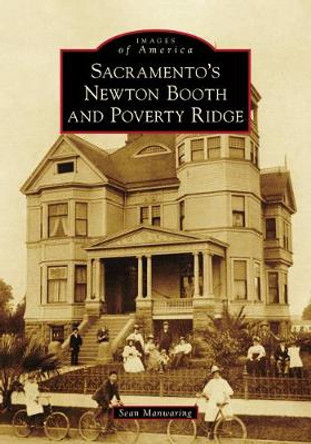 Sacramento's Newton Booth and Poverty Ridge by Sean Manwaring