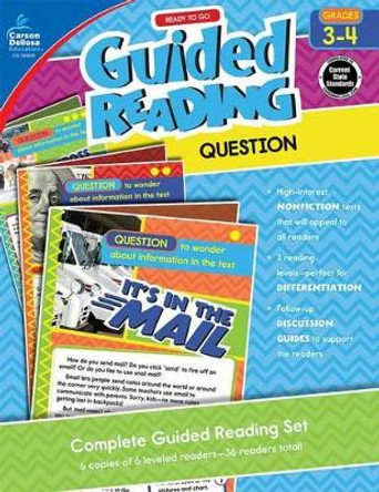 Ready to Go Guided Reading: Question, Grades 3 - 4 by Cate Foley