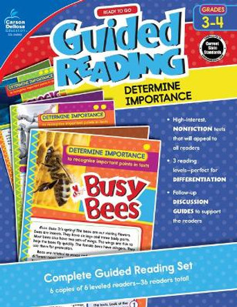 Ready to Go Guided Reading: Determine Importance, Grades 3 - 4 by Natalie Rompella