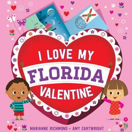 I Love My Florida Valentine by Marianne Richmond