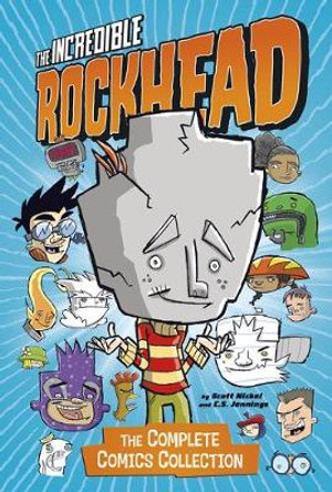 The Incredible Rockhead: The Complete Comics Collection by Donald Lemke