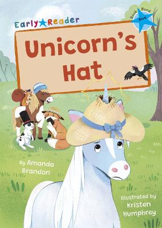 Unicorn's Hat: (Blue Early Reader) by Amanda Brandon