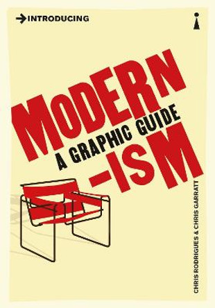 Introducing Modernism: A Graphic Guide by Chris Rodrigues