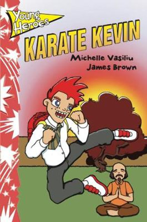 Karate Kevin by Michelle Vasillu