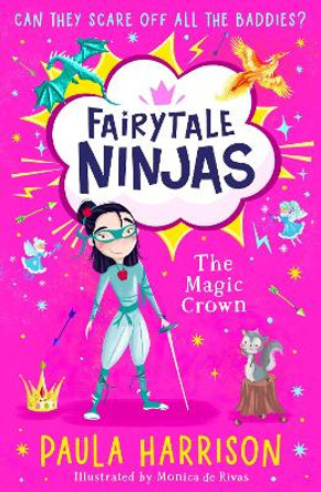 The Magic Crown (Fairytale Ninjas, Book 2) by Paula Harrison