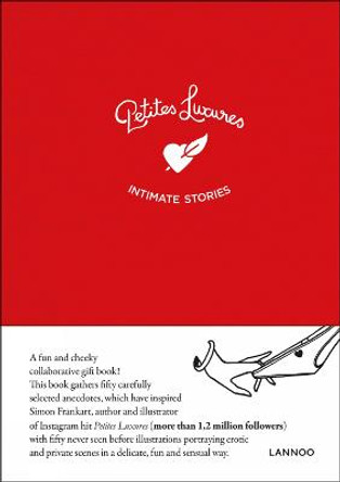 Petites Luxures: Intimate stories by Simon Frankart