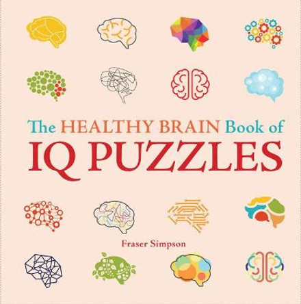 Healthy Brain Book Of IQ Puzzles by F. Simpson