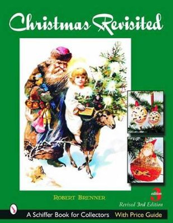 Christmas Revisited by Robert Brenner