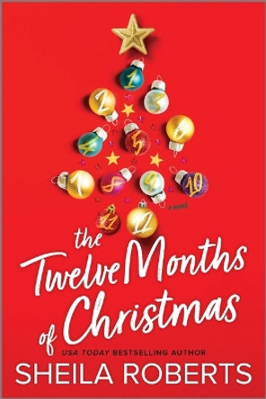 The Twelve Months of Christmas by Sheila Roberts