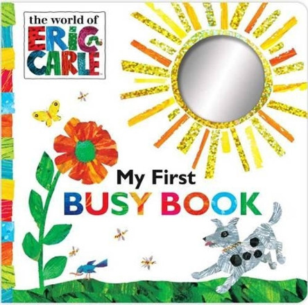 My First Busy Book by Eric Carle