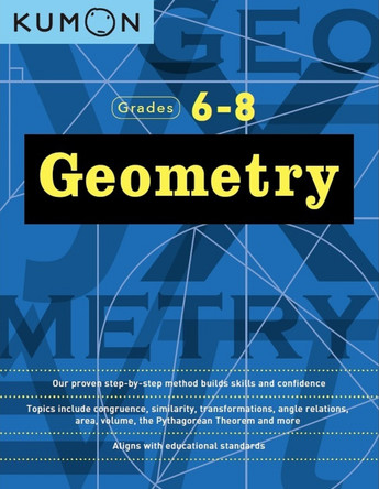 Geometry: Grades 6 - 8 by Publishing Kumon