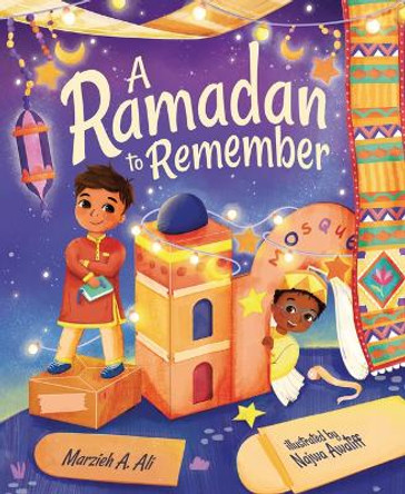 A Ramadan to Remember by Marzieh A Ali