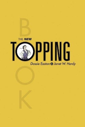 The New Topping Book by Dossie Easton