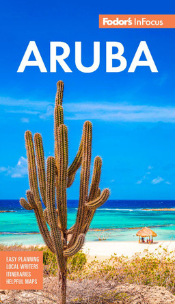 Fodor's InFocus Aruba by Fodor’s Travel Guides