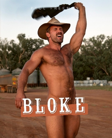 Bloke by Paul Freeman