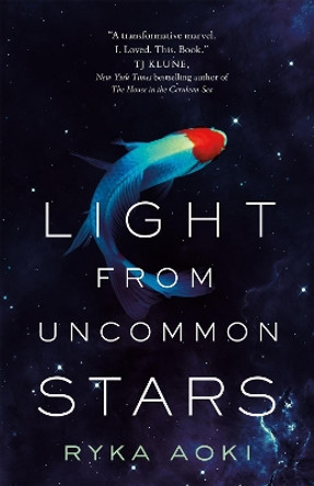 Light from Uncommon Stars by Ryka Aoki 9781250789068