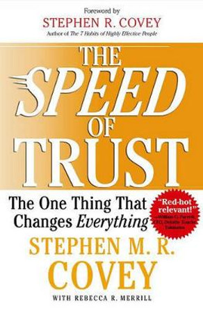 The Speed of Trust by Stephen M. R. Covey 9780743297301