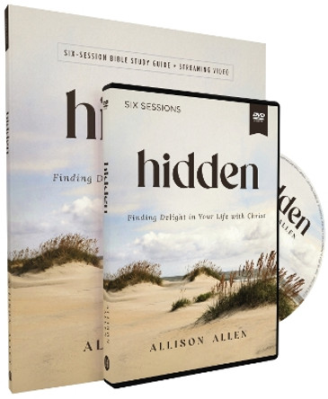 Hidden Study Guide with DVD: Finding Delight in Your Life with Christ by Allison Allen 9780310161288