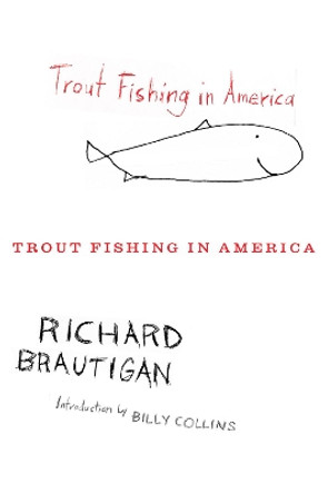 Trout Fishing in America by Richard Brautigan 9780547255279