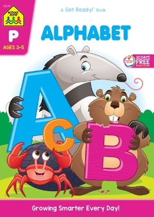 School Zone Alphabet 64-Page Workbook by School Zone 9781601591302