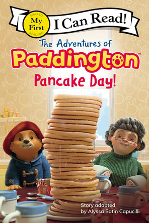 The Adventures of Paddington: Pancake Day! by Alyssa Satin Capucilli 9780062983039
