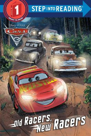 Old Racers, New Racers (Disney/Pixar Cars 3) by Mary Tillworth 9780736438049