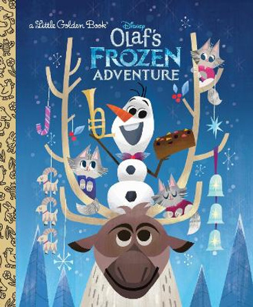 Olaf's Frozen Adventure Little Golden Book (Disney Frozen) by Andrea Posner-Sanchez 9780736438353