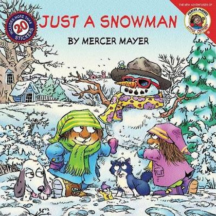 Little Critter: Just A Snowman by Mercer Mayer 9780060539474