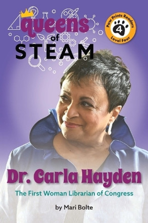 Dr. Carla Hayden: The First Woman Librarian of Congress by Mari Bolte 9781223187464