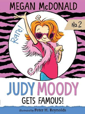 Judy Moody Gets Famous! by Megan McDonald 9781536200737