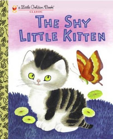 LGB The Shy Little Kitten by Cathleen Schurr 9780307001450