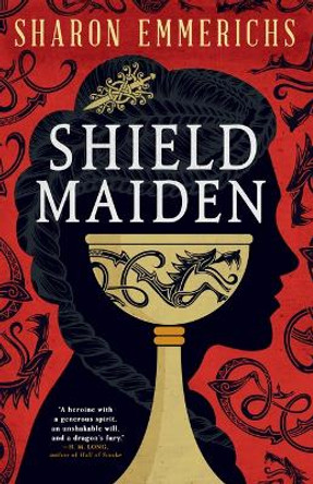 Shield Maiden by Sharon Emmerichs 9780316566919