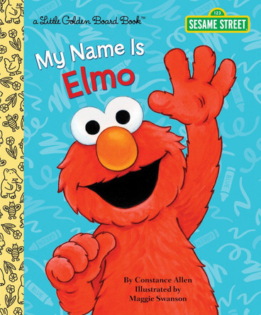 LGB My Name Is Elmo (Sesame Street) by Constance Allen 9780449810668