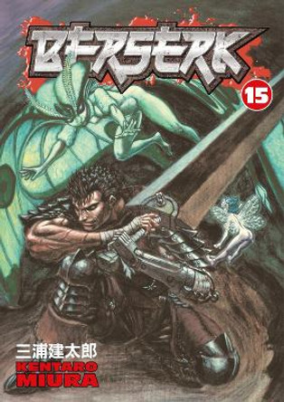 Berserk Volume 15 by Kentaro Miura 9781593075774